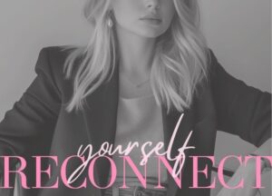 reconnect with yourself reflection